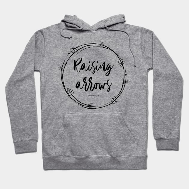 Raising Arrows Hoodie by LazaAndVine